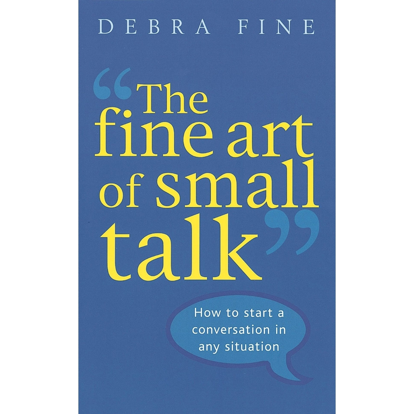 The Fine Art of Small Talk Summary, Lessons Learned & Review